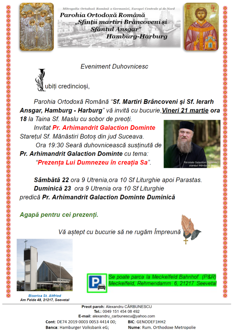 seara duhovniceasca – invitat Pr. Arhimandrit Galaction Dominte Starețul Sf. Mănăstiri Botoș din jud Suceava